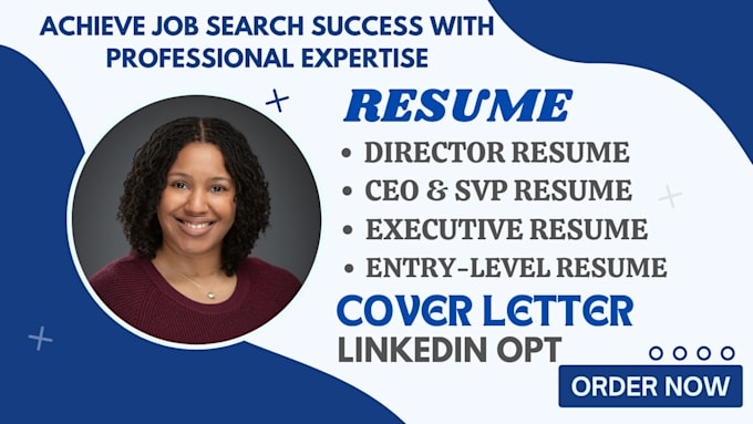 Gig Preview - Write an executive, senior, director, and entry level resume