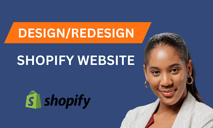 Gig Preview - Build shopify website redesign shopify website design shopify store design