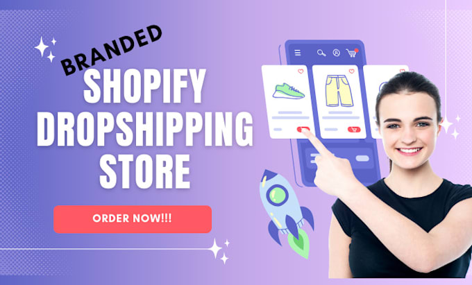 Gig Preview - Build branded shopify dropshipping store branded shopify dropshipping store