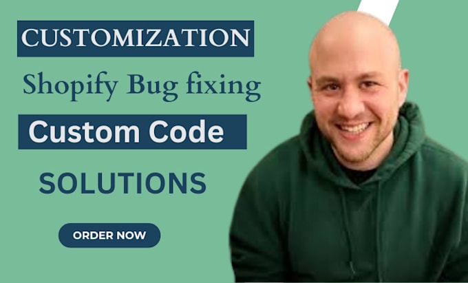 Gig Preview - Resolve shopify bugs and errors, provide custom coding solutions, and customize