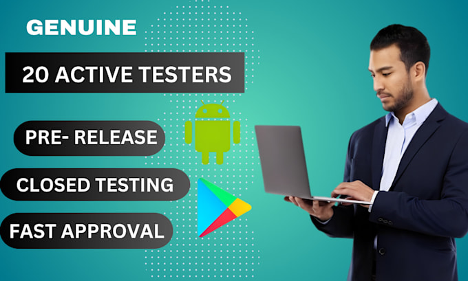 Gig Preview - Do real 20 testers google play, 20 testers, android app testing, closed testing