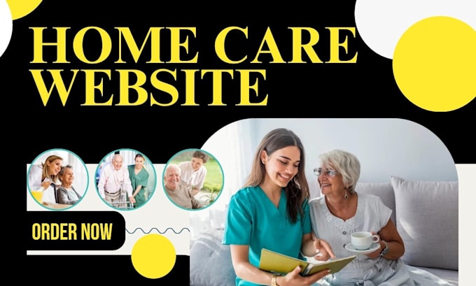 Gig Preview - Home care website healthcare website home care assisted living medical website