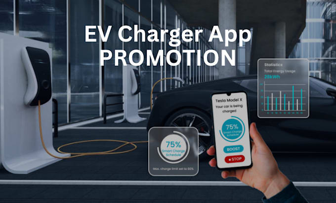 Gig Preview - Do ev charge app promotion booking app marketing ev charging spot