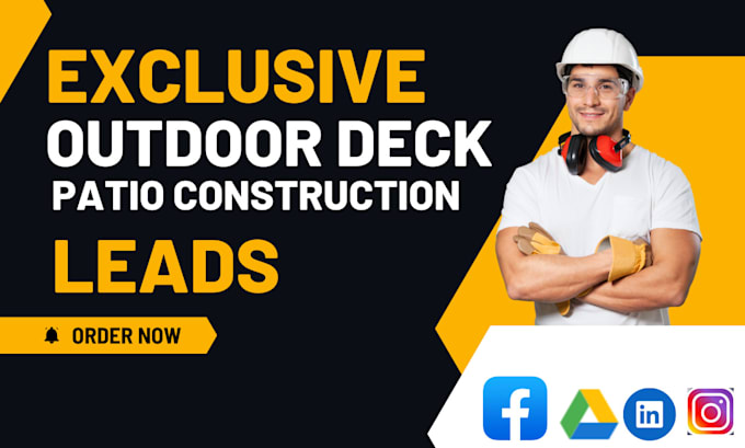 Gig Preview - Generate outdoor deck leads, patio construction leads, outdoor deck website