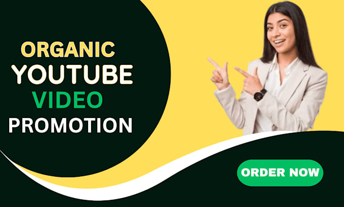 Gig Preview - Do super fast organic youtube video promotion