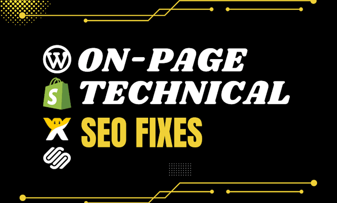 Gig Preview - Do onpage and technical SEO fixes for wordpress , squarespace, shopify or wix