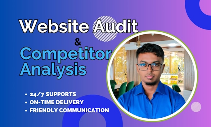 Gig Preview - Do full website audit and competitor analysis for success