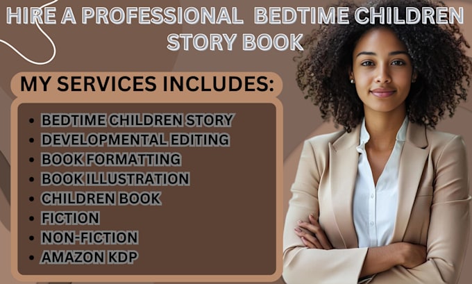 Bestseller - do developmental editing of novels, proofread fiction children  bedtime story