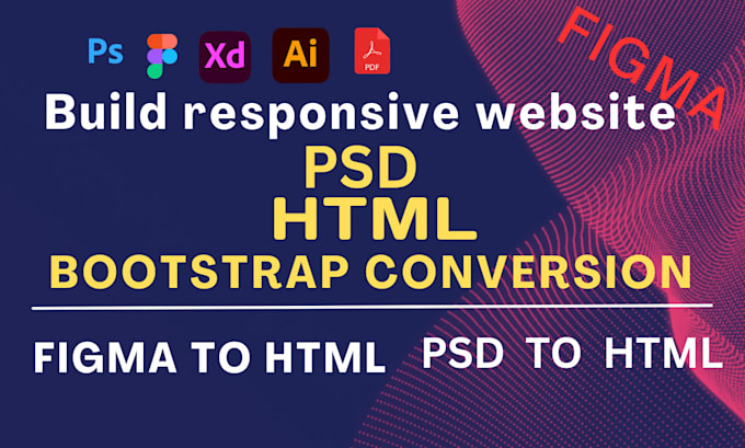 Gig Preview - Convert figma to HTML psd to HTML CSS bootstrap responsive