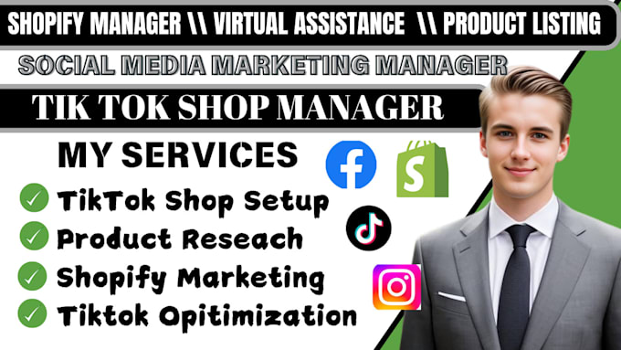 Gig Preview - Be your tiktok shop manager shopify marketing tiktok shop setup product listing