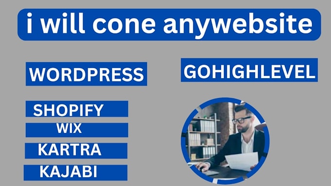 Gig Preview - Clone migrate ur website to gohighlevel kartra or kajabi