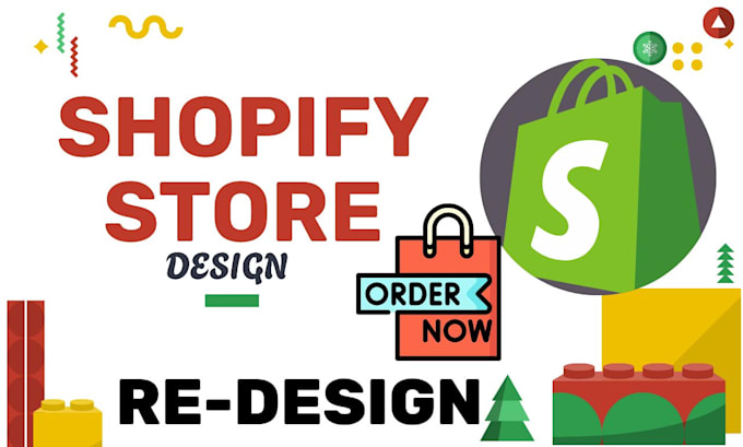 Gig Preview - Design shopify website, build branded shopify store  redesign