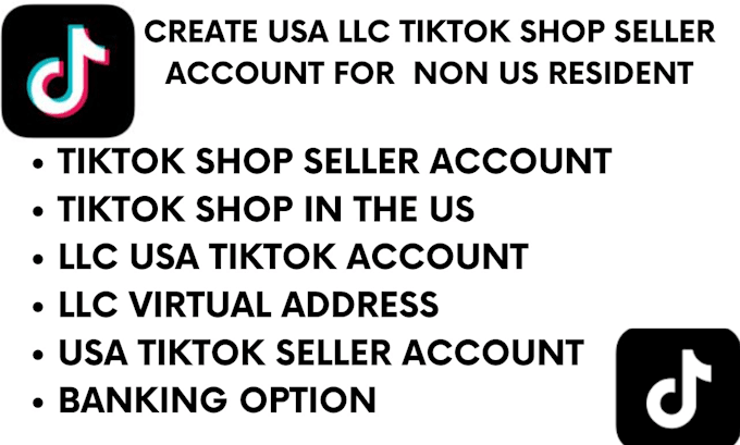 Gig Preview - Create USA llc tiktok shop tiktok storefront setup tiktok shop for non US