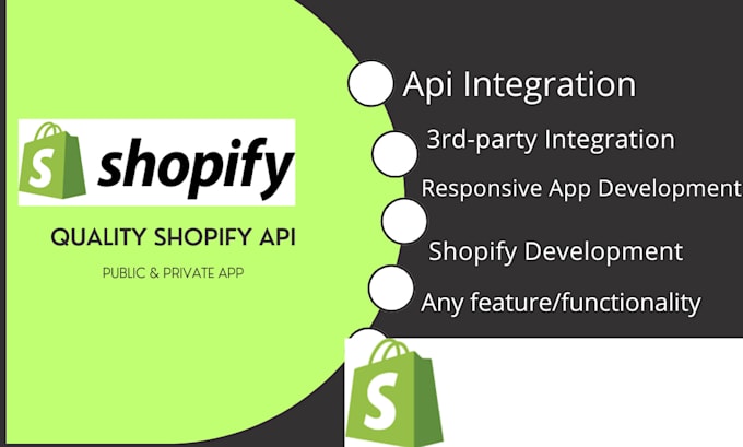 Gig Preview - Develop shopify app and shopify api integration for your store