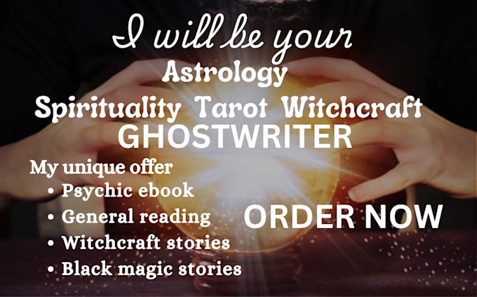 Gig Preview - Ghostwrite witchcraft spirituality stories astrology tarot or black magic