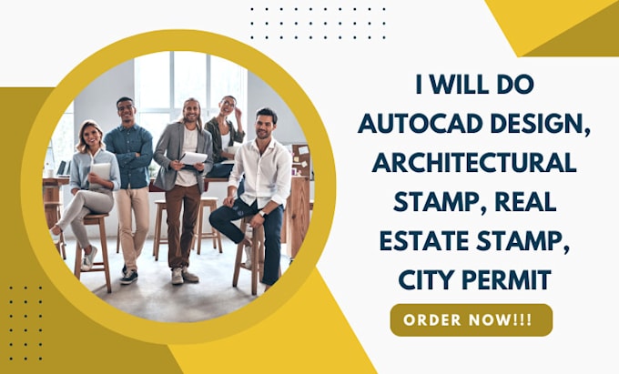 Gig Preview - Do autocad design, architectural stamp, real estate stamp, city permit