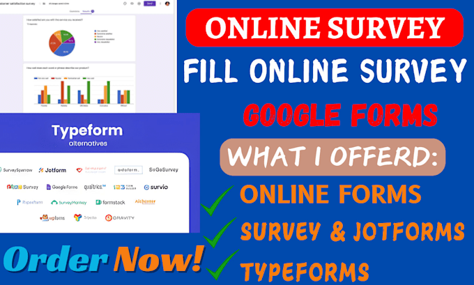 Gig Preview - Do online survey fill online survey google forms jot forms and typeforms