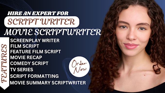 Gig Preview - Be your screenplay writer movie summary scriptwriter film script feature film