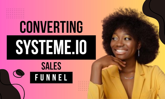 Gig Preview - Build systeme io sales funnel systeme io systeme io funnel sales funnel