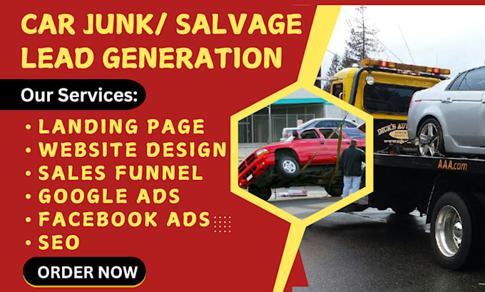 Gig Preview - Generate car junk leads, car dealership, car salvage leads, car towing leads