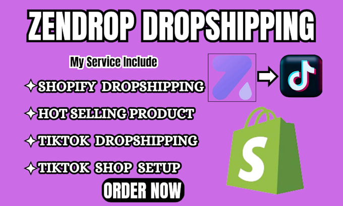 Gig Preview - Upload list winning zendrop tiktok shop dropshipping products, setup tiktok shop