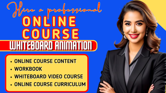 Gig Preview - Create online course content, workbook, whiteboard video course, curriculum