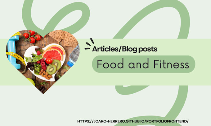 Gig Preview - Write custom article about food and fitness