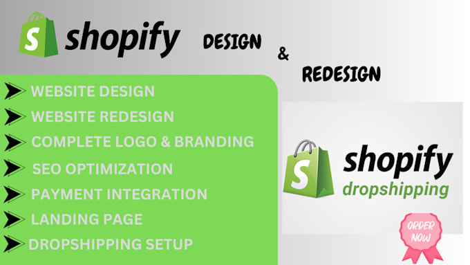 Gig Preview - Do shopify website redesign, shopify store design, and  dropshipping