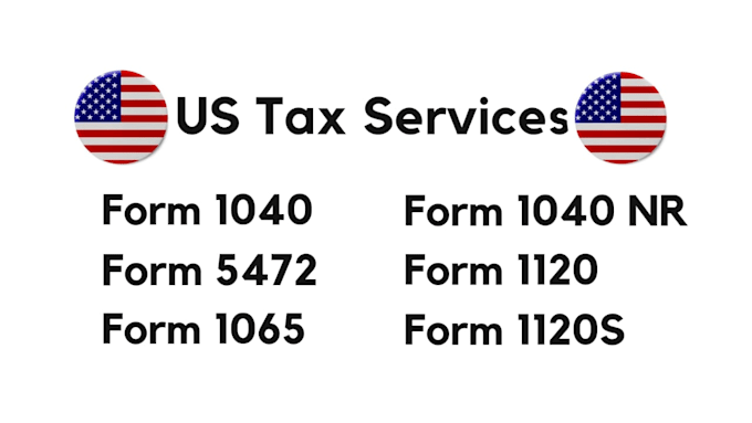 Gig Preview - Prepare and e file form 1040, 1040 nr, 1065, 1120, 5472, 1120s to irs