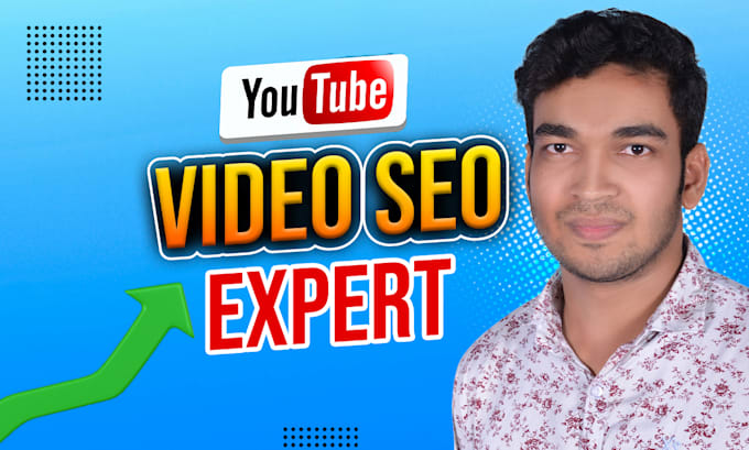 Gig Preview - Do the best youtube video SEO for video and channel ranking