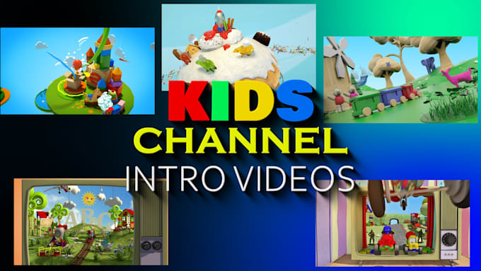 Gig Preview - Give you creative kids channel intro videos