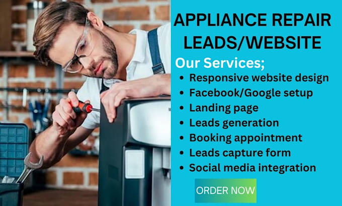 Gig Preview - Do appliance repair home appliances leads generation home repairs repair website