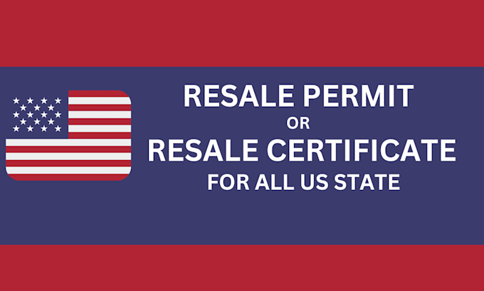 Gig Preview - Get resale certificate and seller permit or sales tax permit with ein for US llc