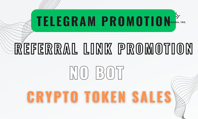 Gig Preview - Turbocharge your telegram referral link promotion to 90k active investors