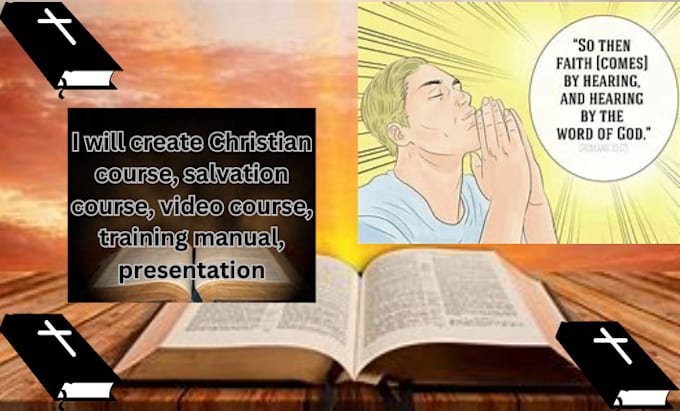 Gig Preview - Christian course, salvation course, video course, training manual, presentation