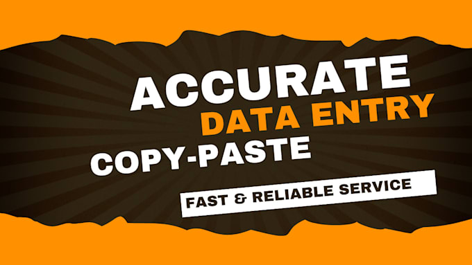 Gig Preview - Do accurate data entry and copy paste tasks