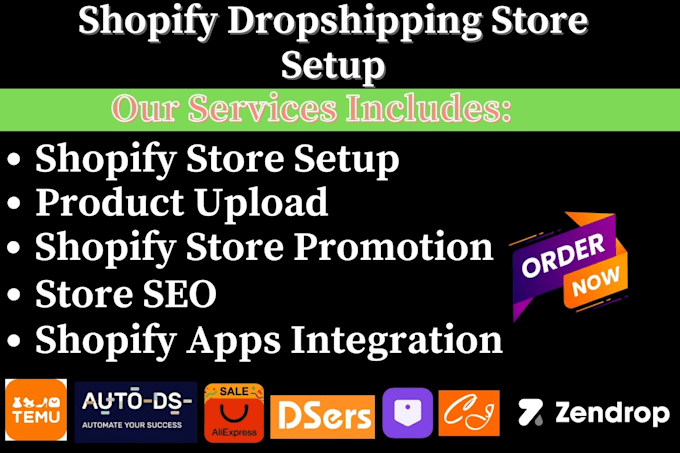 Gig Preview - Create build shopify dropshipping website store with zendrop temu autods dhgate