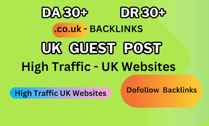 Gig Preview - Publish uk general guest blog with uk dofollow links