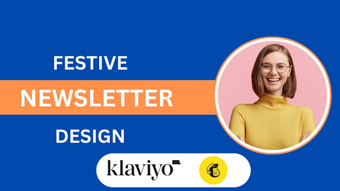 Gig Preview - Create festive email campaign, klaviyo flows, landing page for email marketing