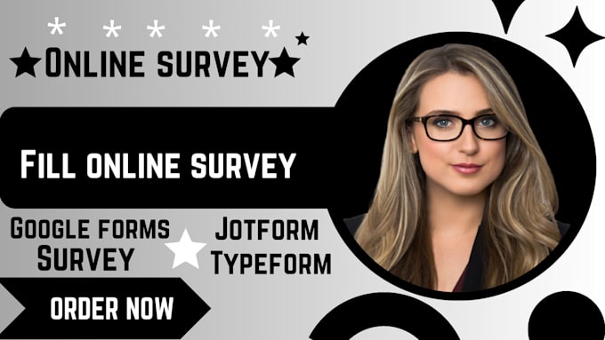 Gig Preview - Get people to fill online survey, google form, jotform and typeform