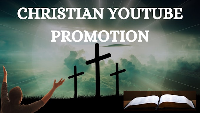 Gig Preview - Do viral organic christian youtube video promotion