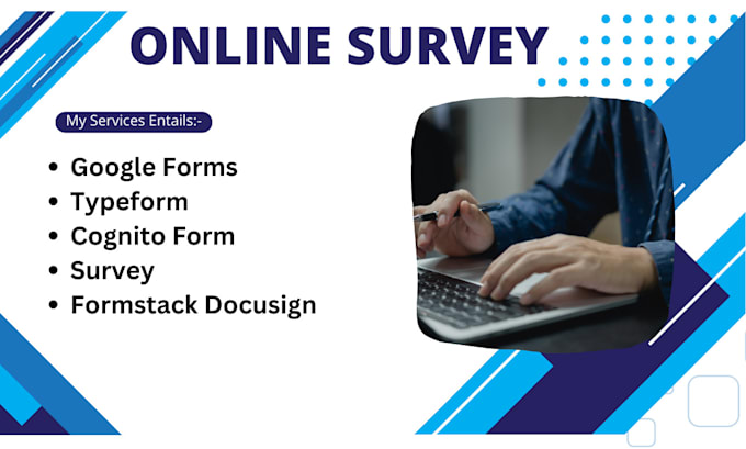 Gig Preview - Create typeform, cognito form, google form, formstackdocusign, survey