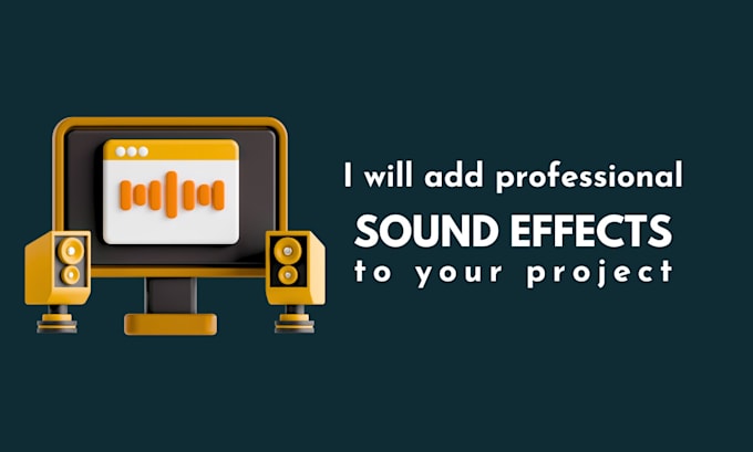 Gig Preview - Add sound effects to your project