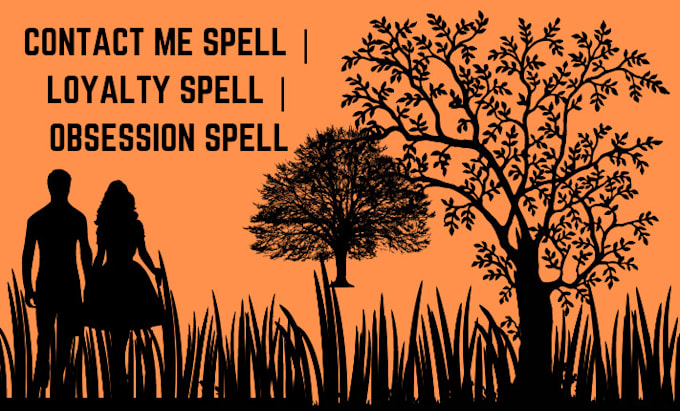 Gig Preview - Cast contact me love spell, fast love spell, loyalty spell, obsession spell