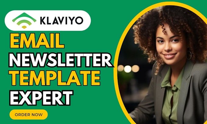 Gig Preview - Design editable klaviyo email template klaviyo email flows klaviyo newsletter