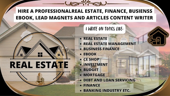 Gig Preview - Write on real estate, ce shop, finance, investment, mortgage ebook online course