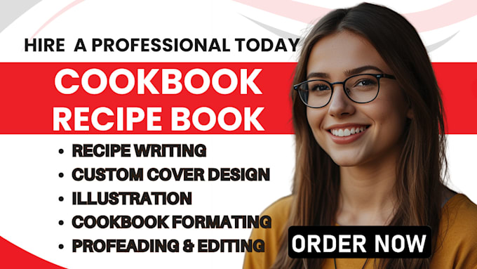 Gig Preview - Write quality cookbook recipe book, cookbook formatting, cookbook design, ebook