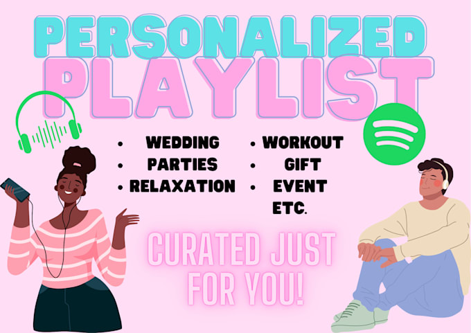 Gig Preview - Curate a personalized playlist for you