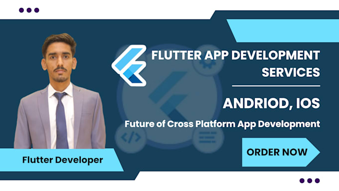 Gig Preview - Do flutter app development, android and ios development