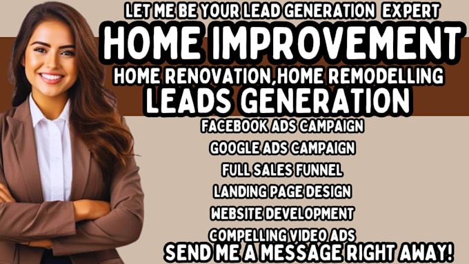 Gig Preview - Home improvement leads home renovation leads home remodeling leads home repair